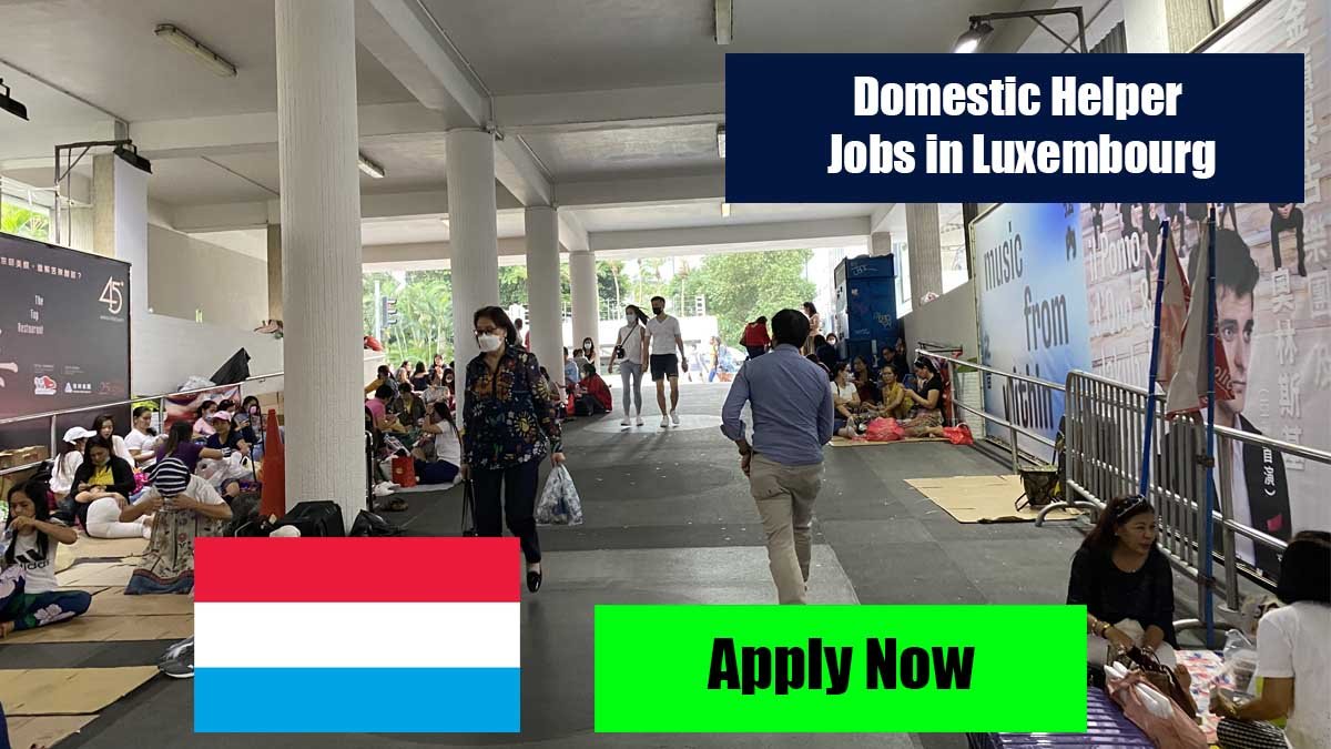 Domestic Helper Jobs in Luxembourg