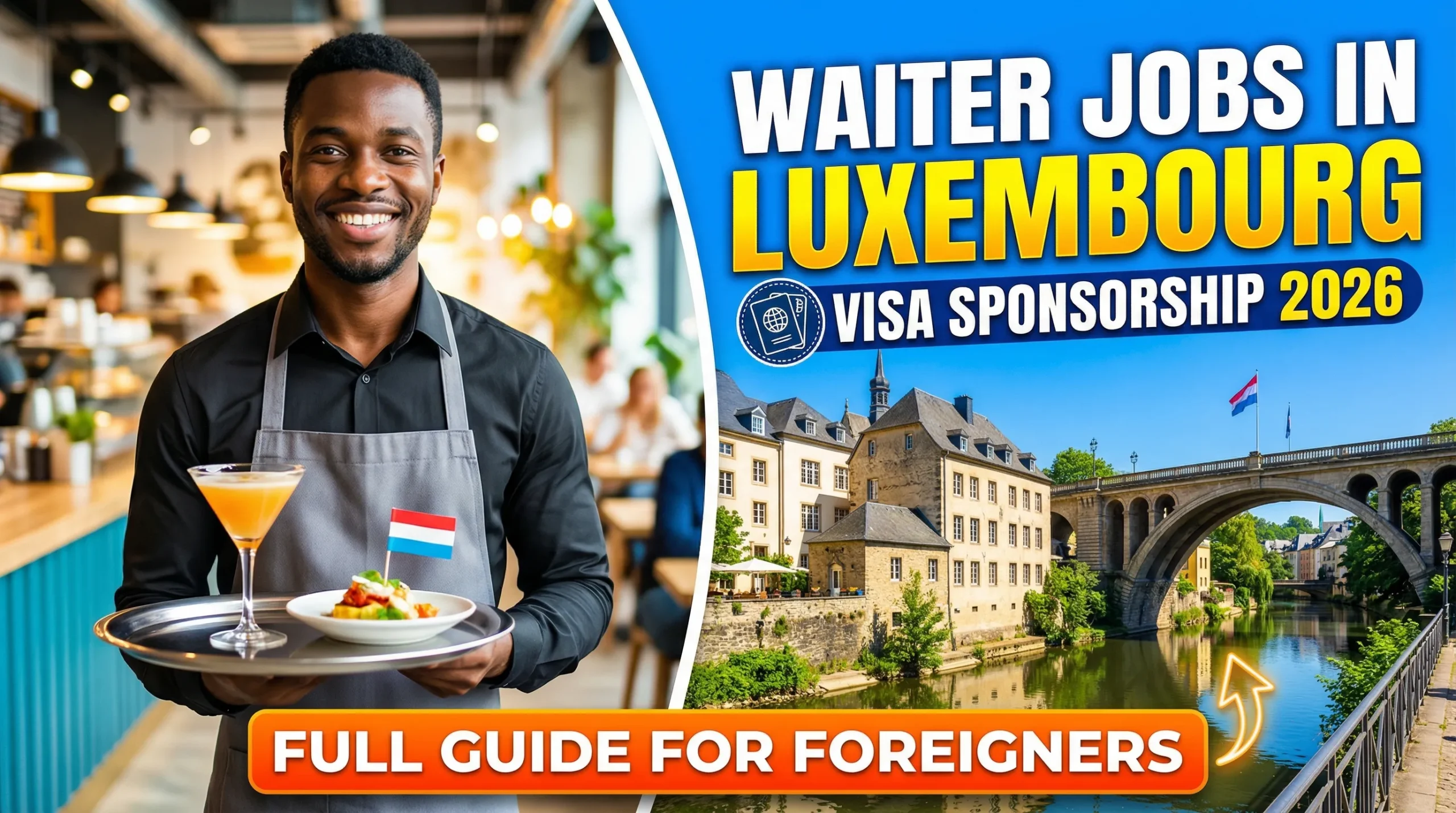 Waiter Jobs in Luxembourg with Visa Sponsorship 2026 – Full Guide for Foreigners