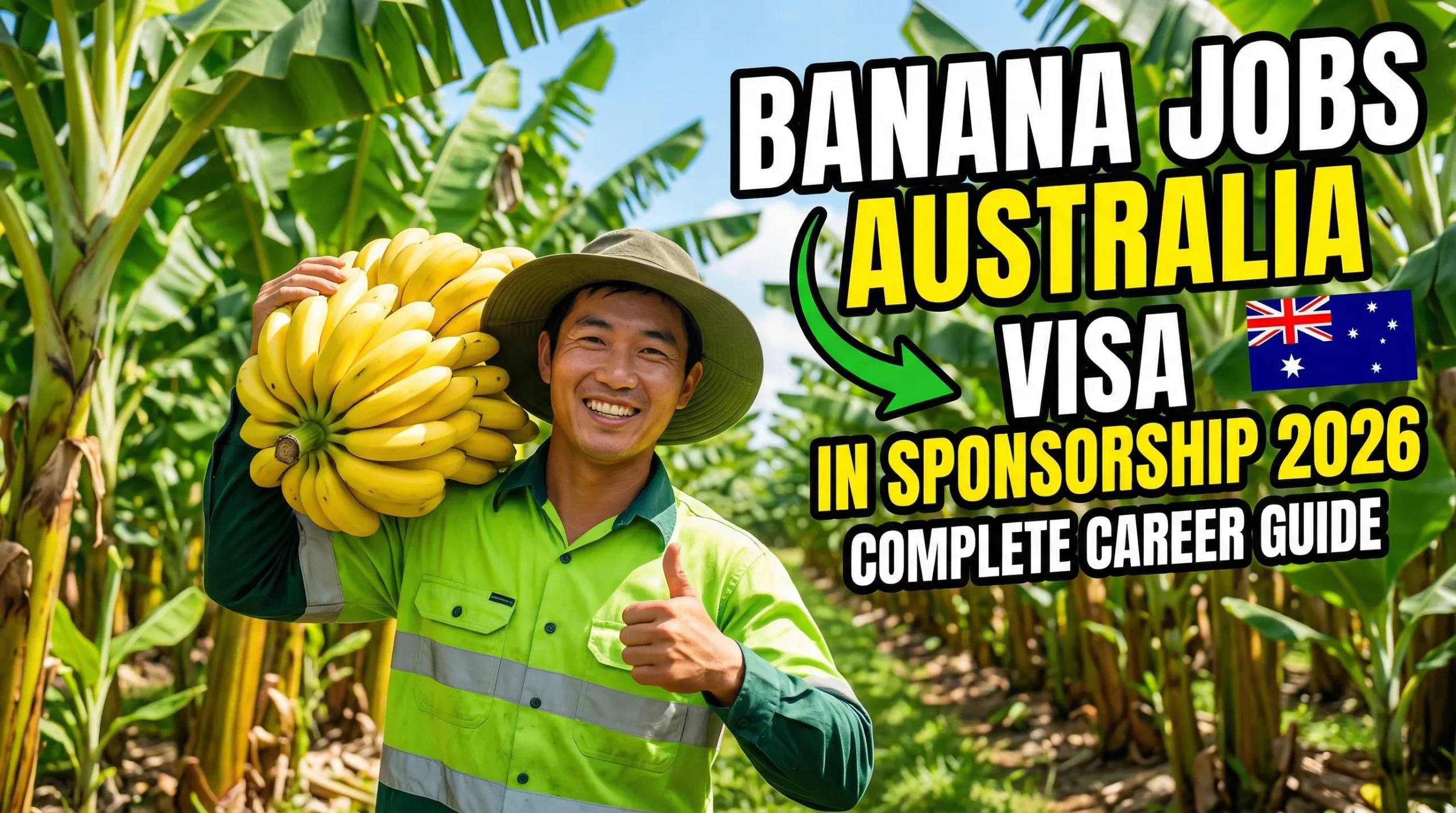 Banana Plantation Worker Jobs in Australia with Visa Sponsorship 2026 – Complete Career Guide