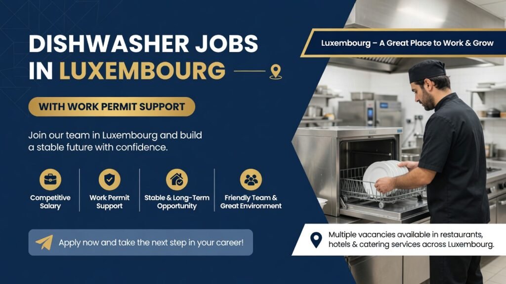 Dishwasher Jobs in Luxembourg with Work Permit Support