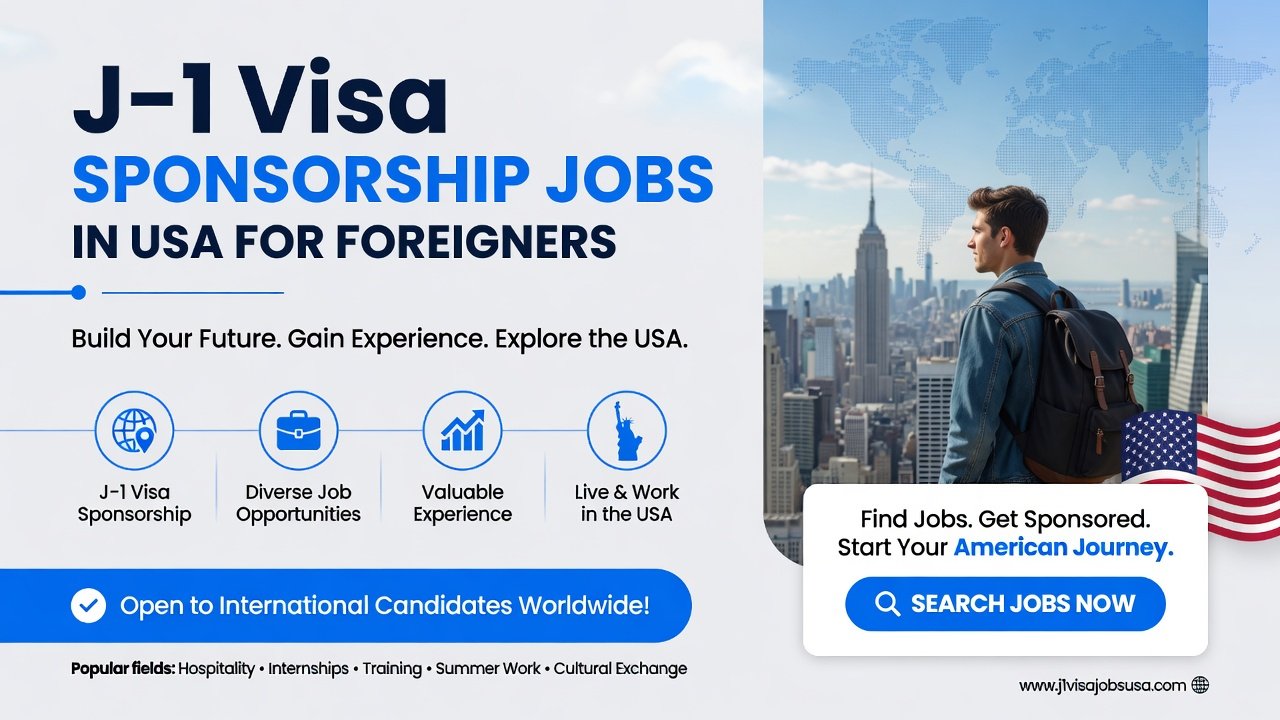 J-1 Visa Sponsorship Jobs in USA for Foreigners